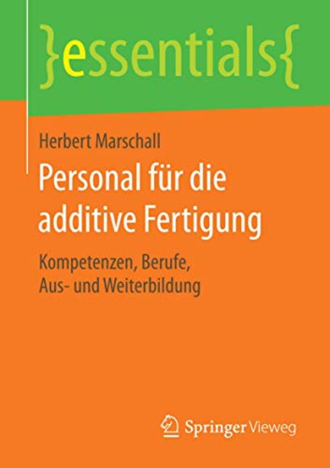 Personal für die additive Fertigung