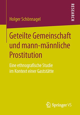 Geteilte Gemeinschaft und mann-männliche Prostitution