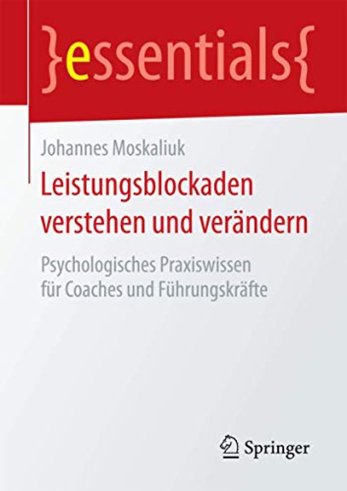 Leistungsblockaden verstehen und verändern