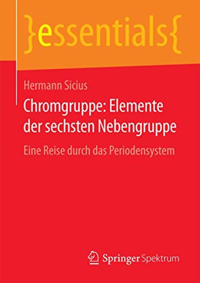 Chromgruppe: Elemente der sechsten Nebengruppe