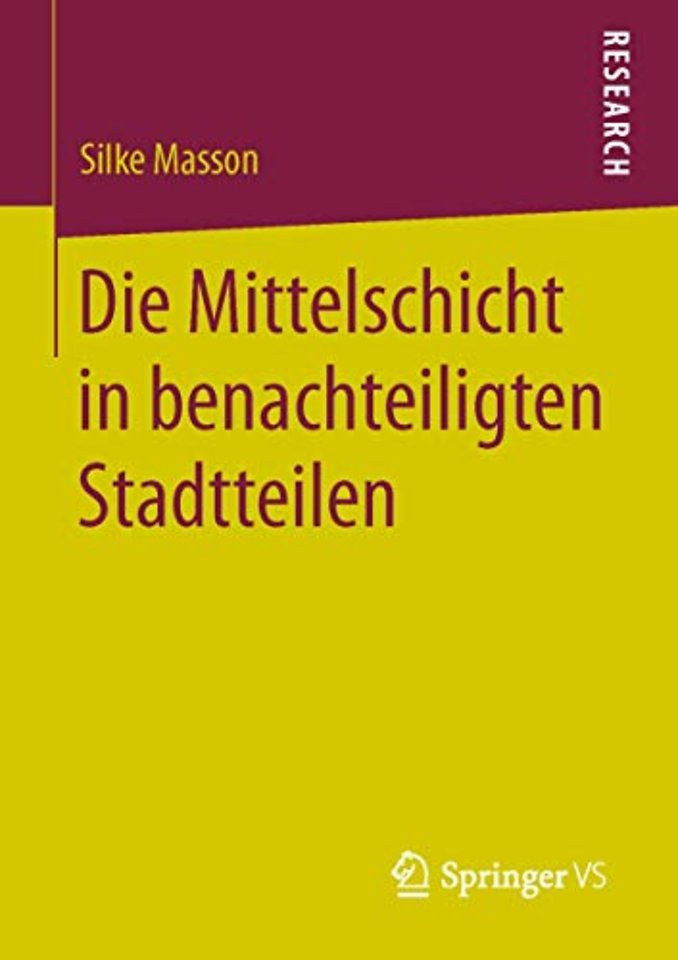 Die Mittelschicht in benachteiligten Stadtteilen
