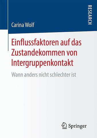 Einflussfaktoren auf das Zustandekommen von Intergruppenkontakt