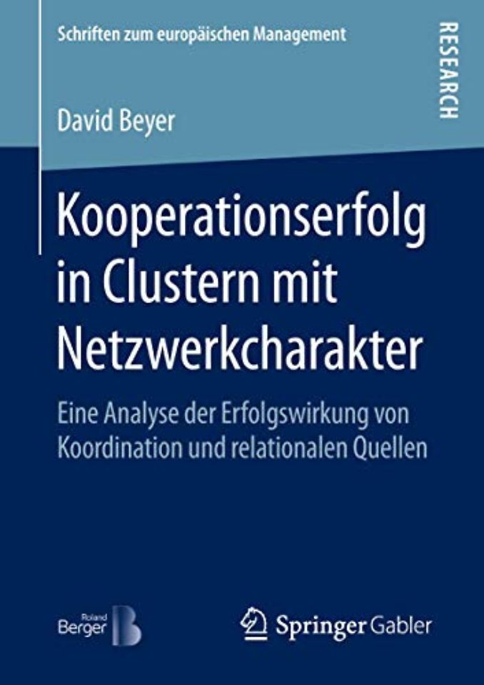 Kooperationserfolg in Clustern mit Netzwerkcharakter