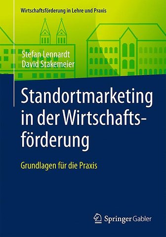 Standortmarketing in der Wirtschaftsförderung