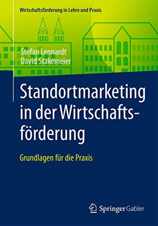 Standortmarketing in der Wirtschaftsförderung