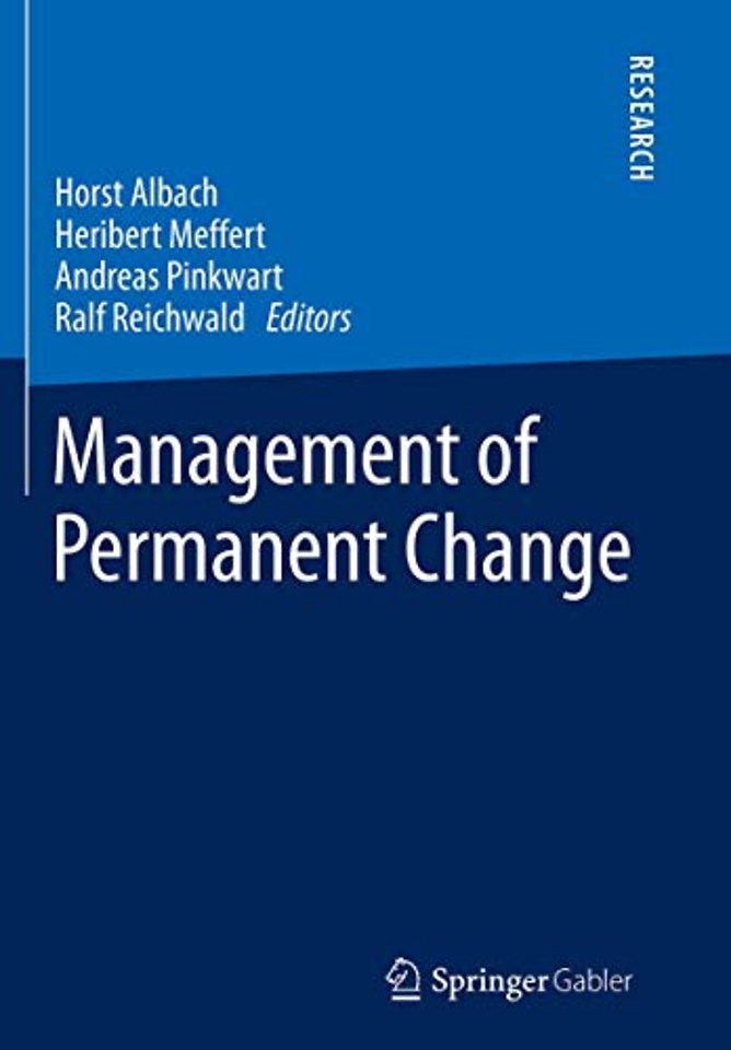 Management of Permanent Change