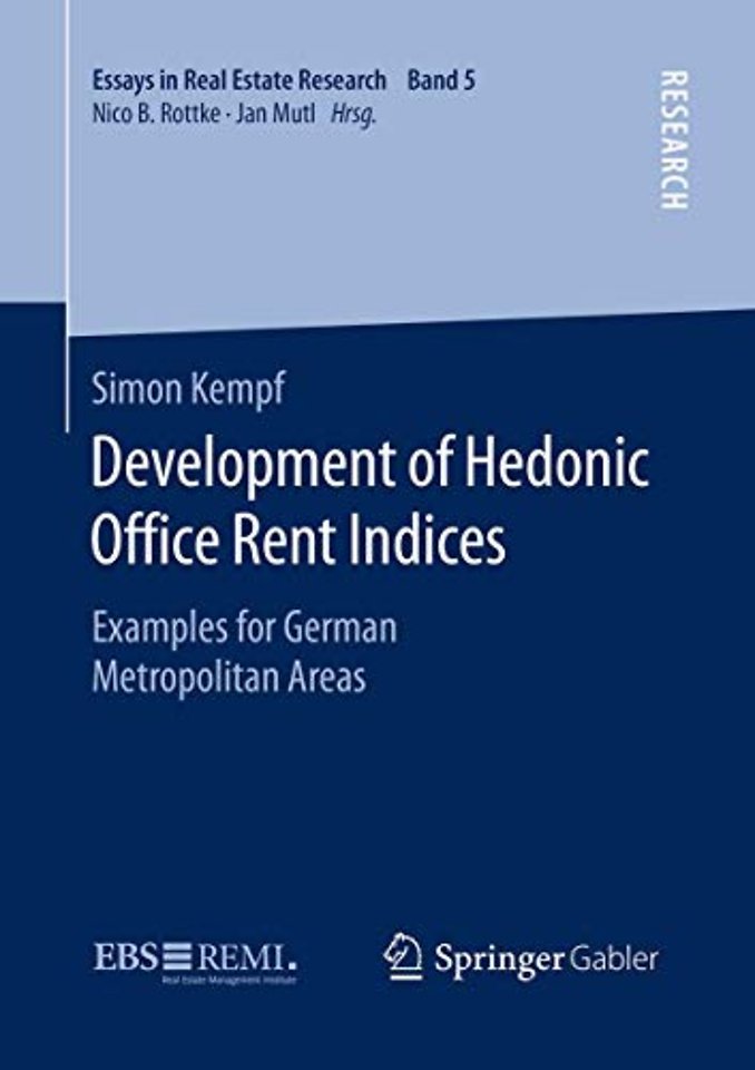 Development of Hedonic Office Rent Indices