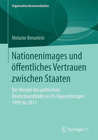 Nationenimages und öffentliches Vertrauen zwischen Staaten