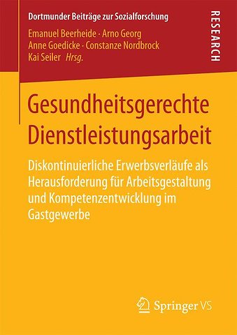 Gesundheitsgerechte Dienstleistungsarbeit