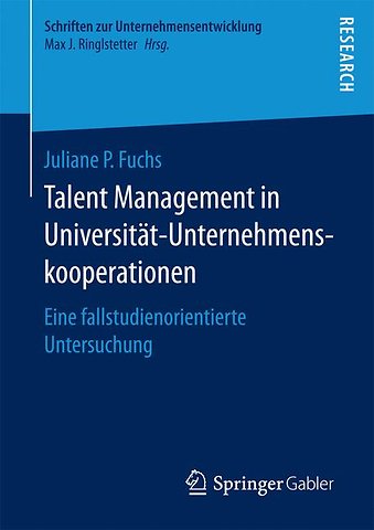 Talent Management in Universität-Unternehmenskooperationen