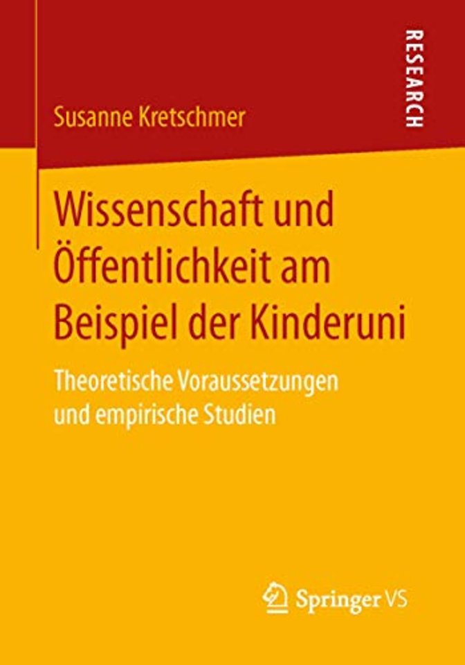 Wissenschaft und Öffentlichkeit am Beispiel der Kinderuni