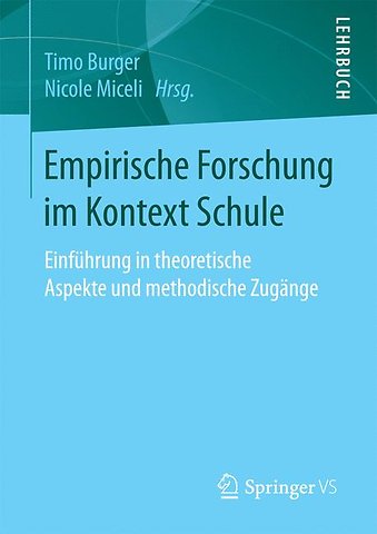Empirische Forschung im Kontext Schule