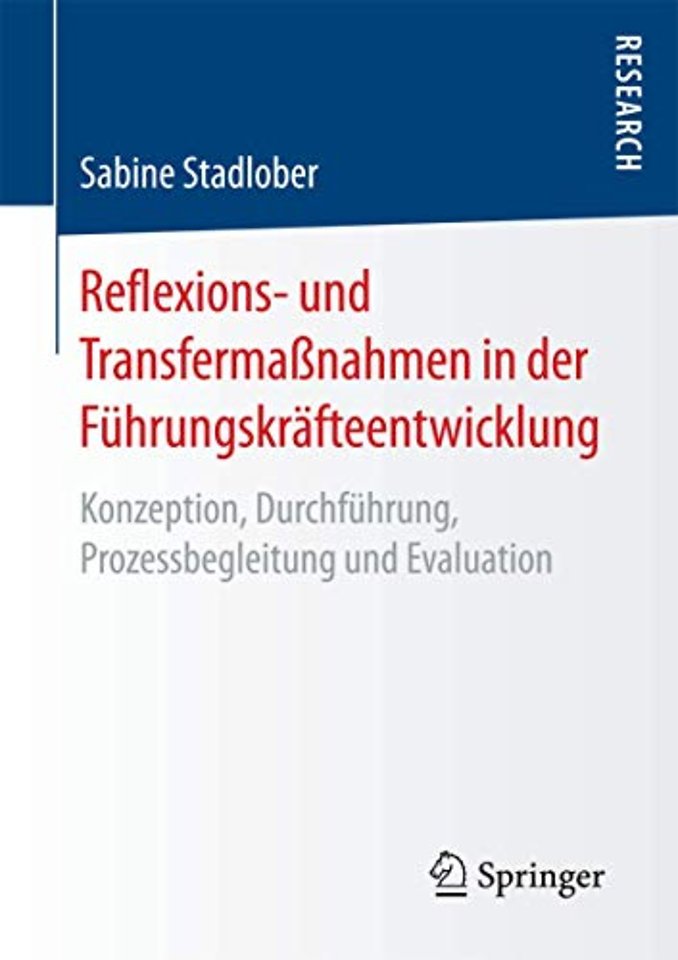 Reflexions- und Transfermaßnahmen in der Führungskräfteentwicklung