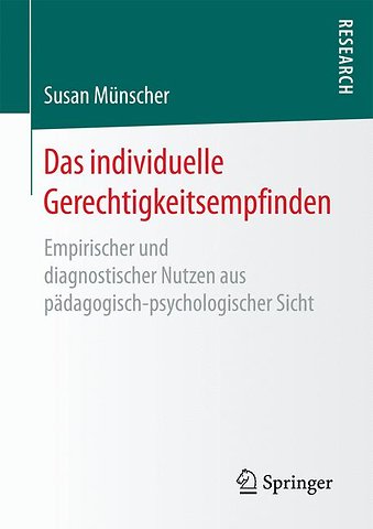 Das individuelle Gerechtigkeitsempfinden
