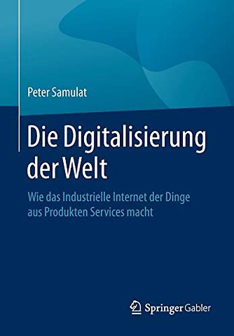 Die Digitalisierung der Welt