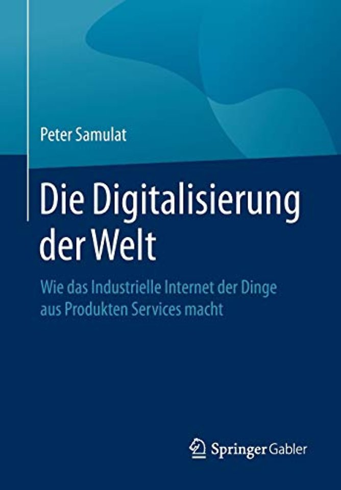 Die Digitalisierung der Welt