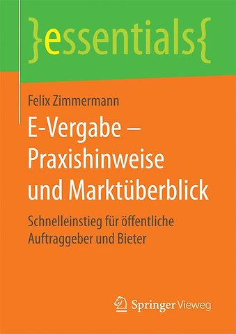 E-Vergabe – Praxishinweise und Marktüberblick