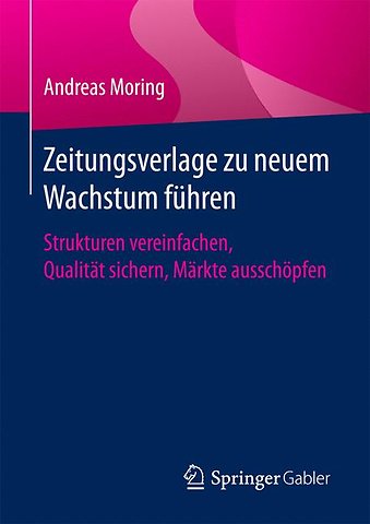 Zeitungsverlage zu neuem Wachstum führen