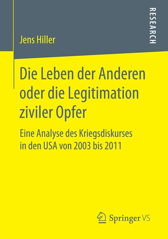 Die Leben der Anderen oder die Legitimation ziviler Opfer