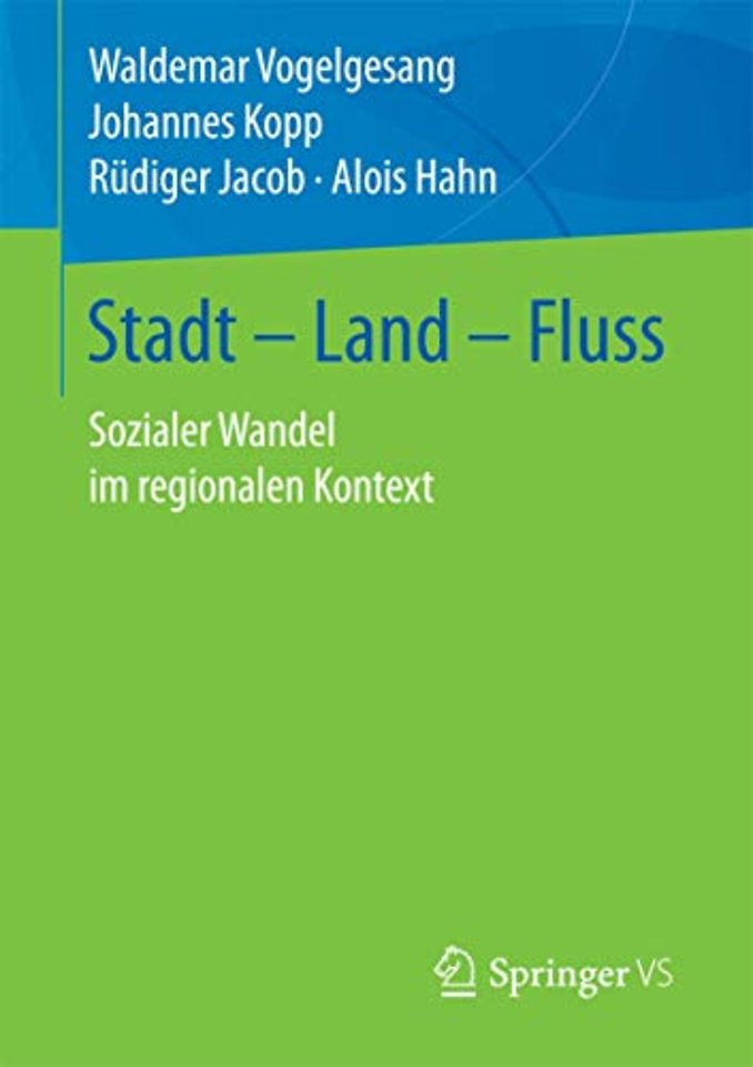 Stadt – Land – Fluss