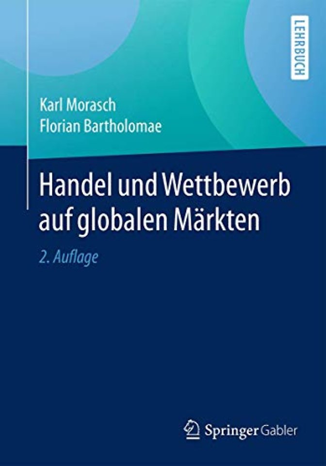 Handel und Wettbewerb auf globalen Märkten