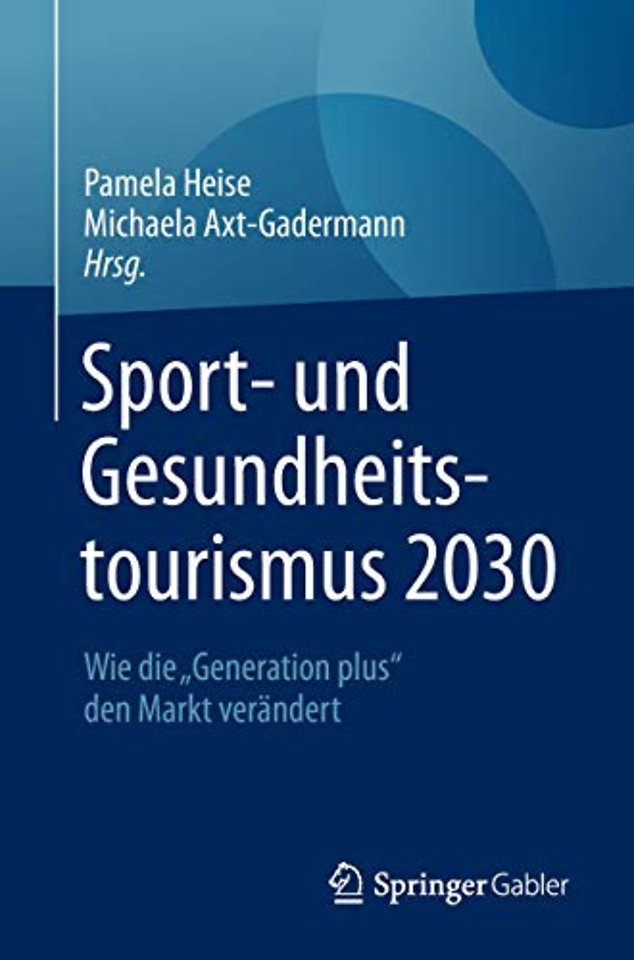 Sport- und Gesundheitstourismus 2030