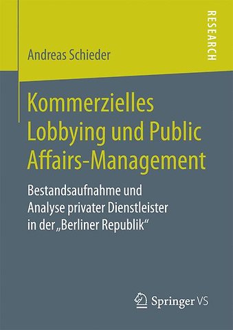 Kommerzielles Lobbying und Public Affairs-Management