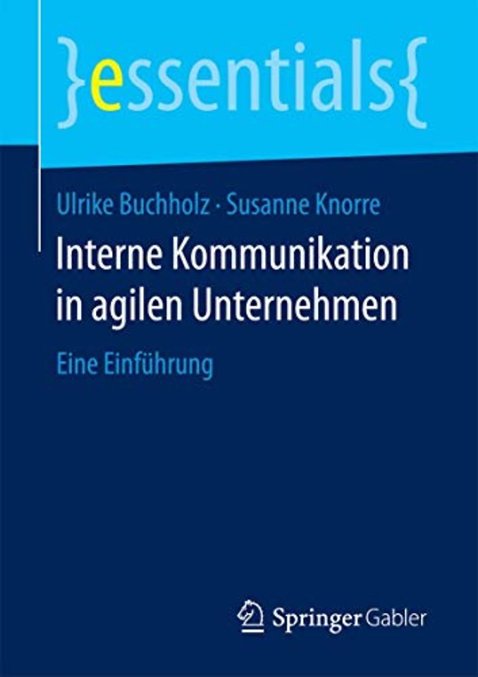 Interne Kommunikation in agilen Unternehmen