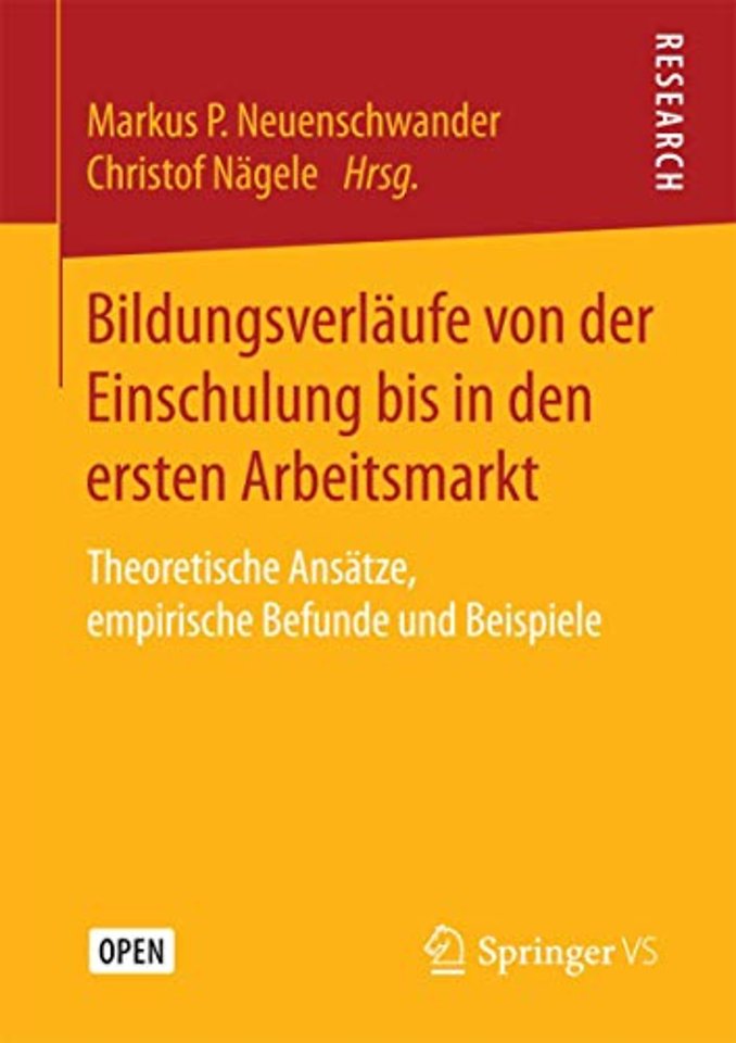 Bildungsverläufe von der Einschulung bis in den ersten Arbeitsmarkt