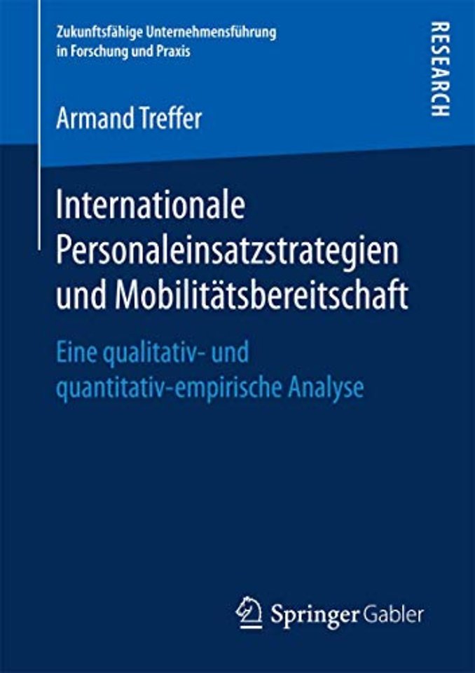 Internationale Personaleinsatzstrategien und Mobilitätsbereitschaft