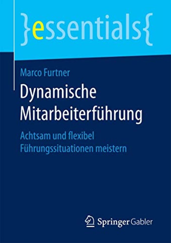 Dynamische Mitarbeiterführung