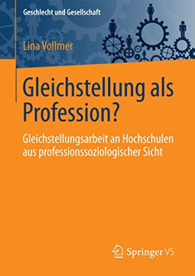 Gleichstellung als Profession?