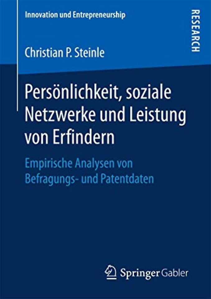Persönlichkeit, soziale Netzwerke und Leistung von Erfindern