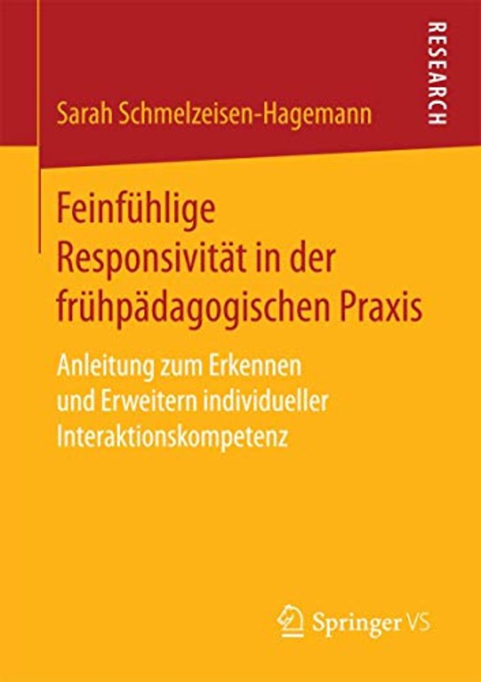Feinfühlige Responsivität in der frühpädagogischen Praxis