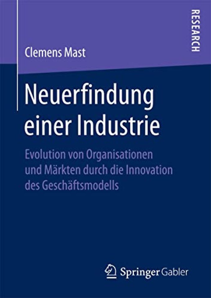 Neuerfindung einer Industrie
