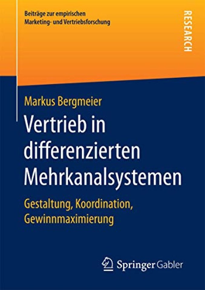 Vertrieb in differenzierten Mehrkanalsystemen