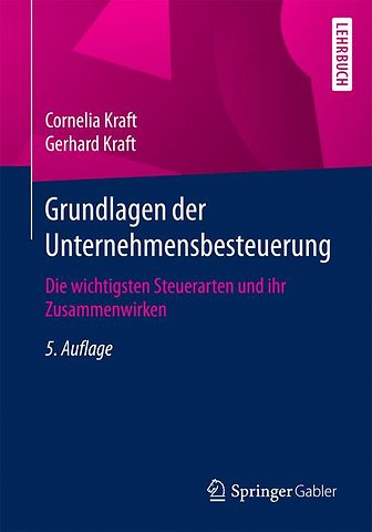 Grundlagen der Unternehmensbesteuerung