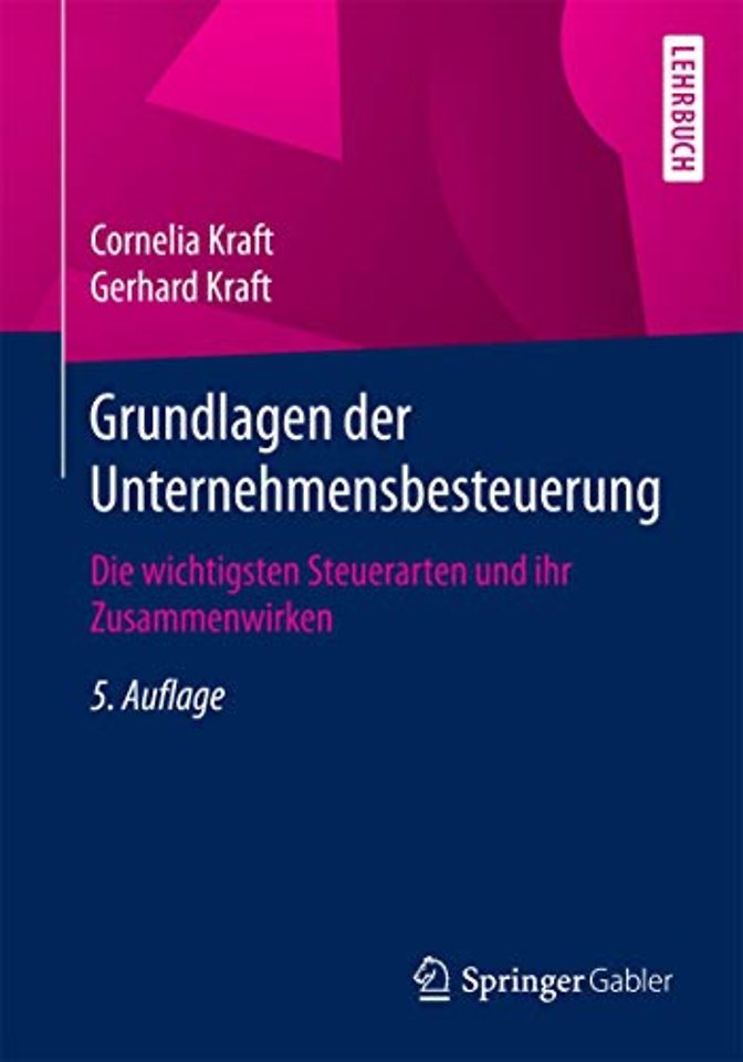 Grundlagen der Unternehmensbesteuerung