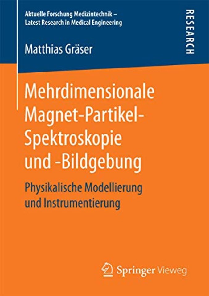Mehrdimensionale Magnet-Partikel-Spektroskopie und -Bildgebung