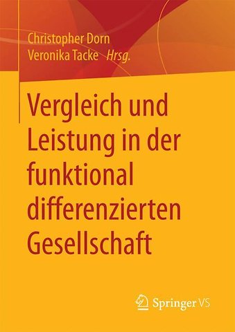 Vergleich und Leistung in der funktional differenzierten Gesellschaft