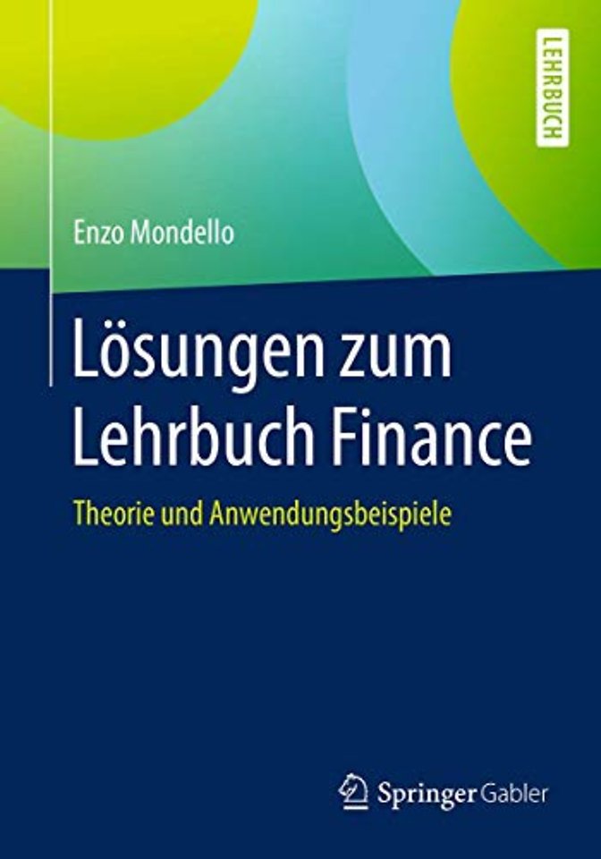 Lösungen zum Lehrbuch Finance