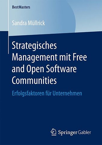 Strategisches Management mit Free and Open Software Communities
