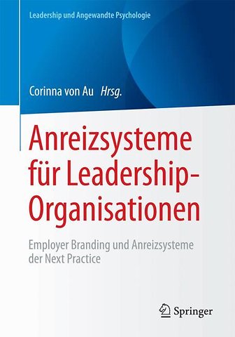 Anreizsysteme für Leadership-Organisationen