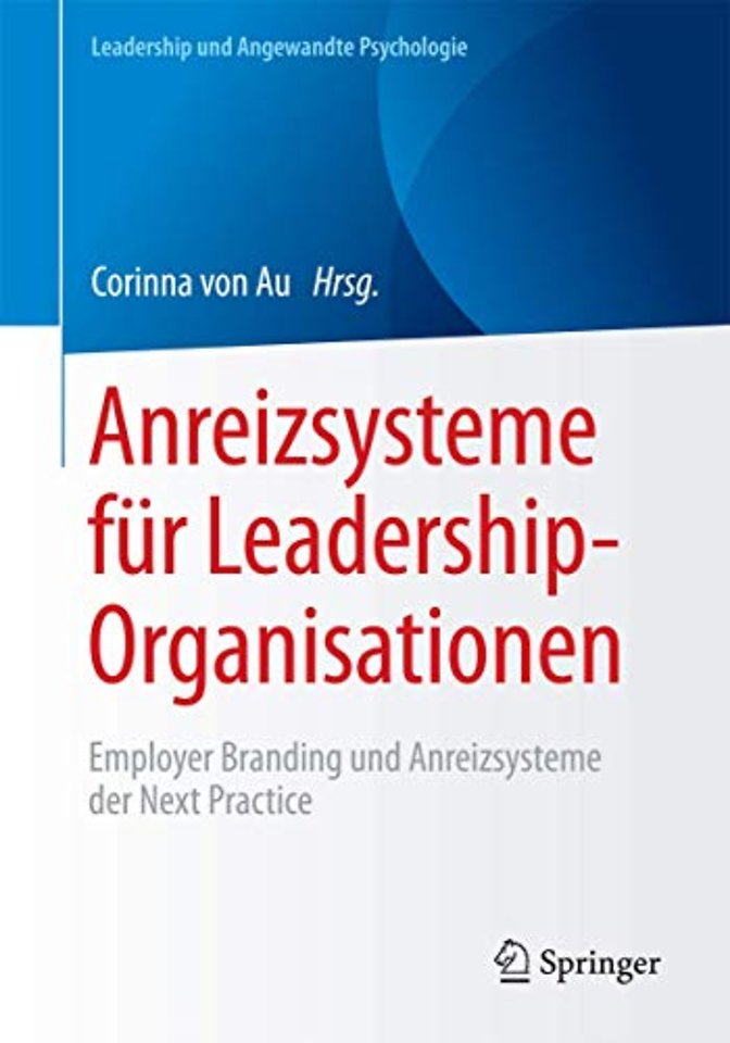 Anreizsysteme für Leadership-Organisationen