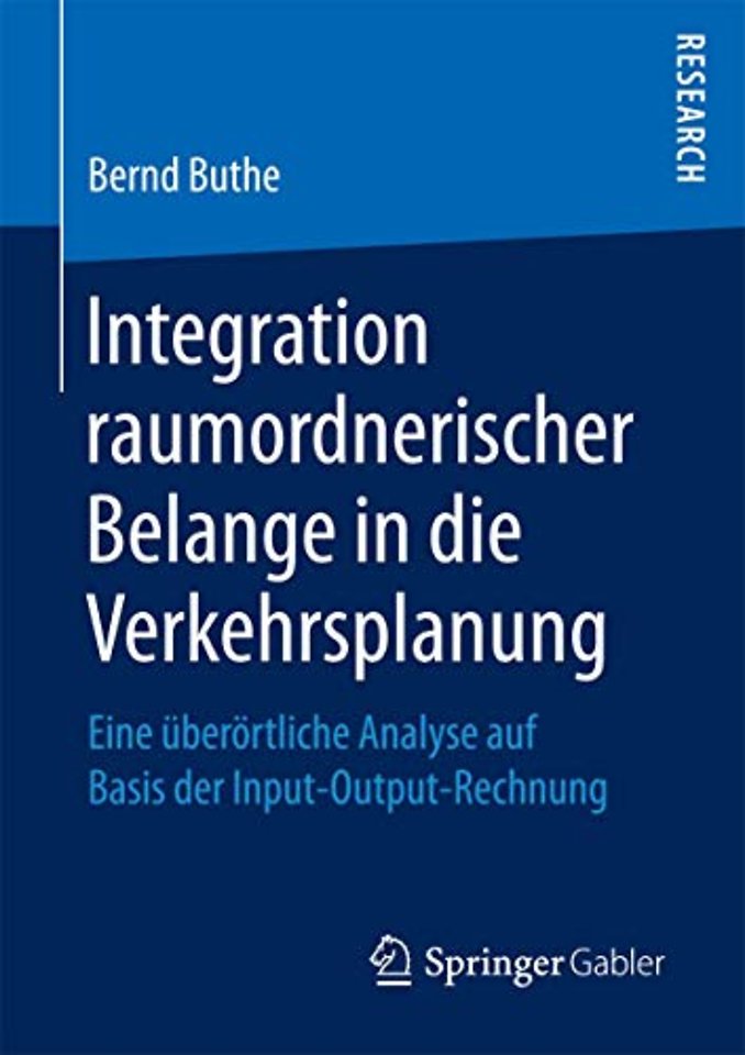 Integration raumordnerischer Belange in die Verkehrsplanung