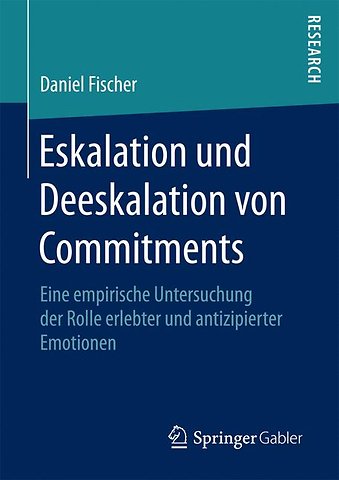 Eskalation und Deeskalation von Commitments