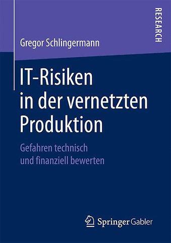 IT-Risiken in der vernetzten Produktion