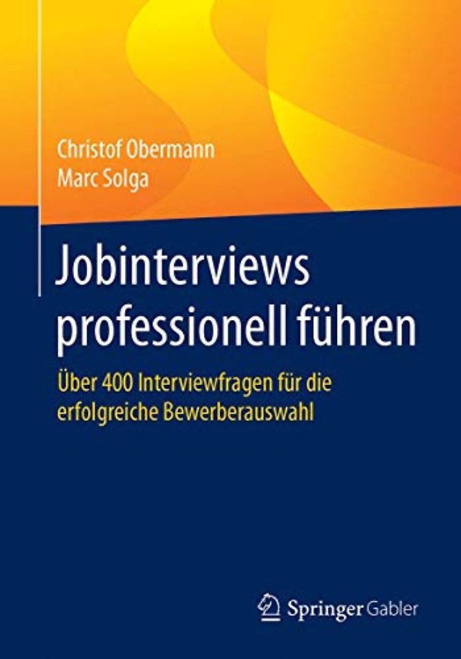 Jobinterviews professionell führen