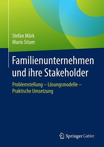 Familienunternehmen und ihre Stakeholder