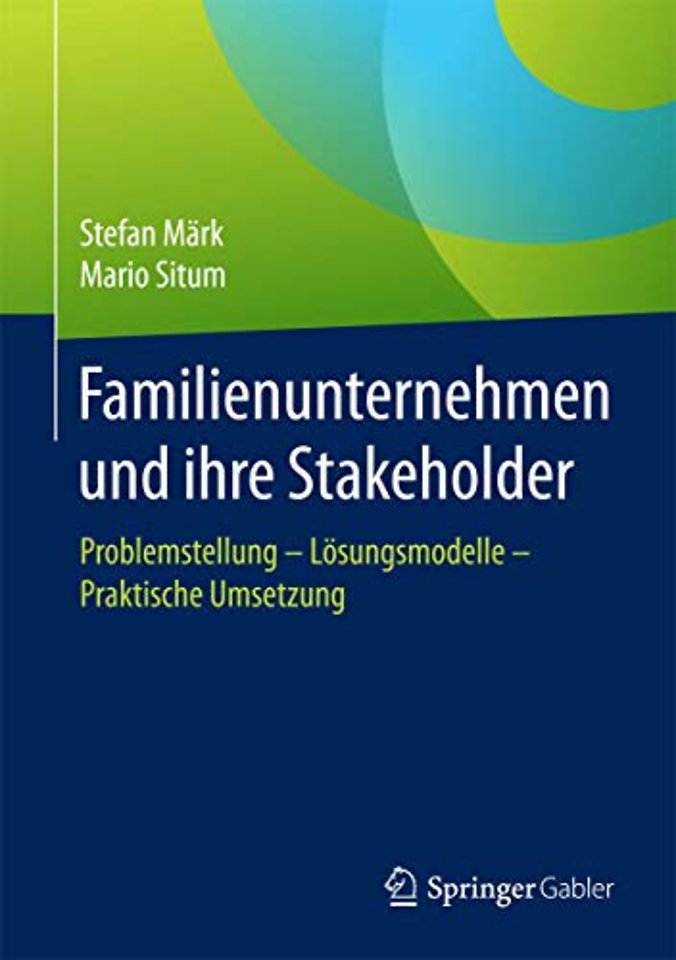 Familienunternehmen und ihre Stakeholder